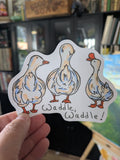 Waddle, Waddle! - Duck Vinyl Sticker
